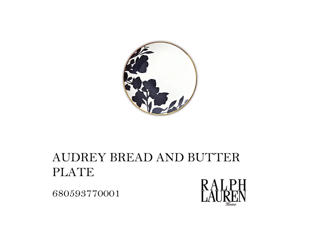 AUDREY BREAD & BUTTER PLATE