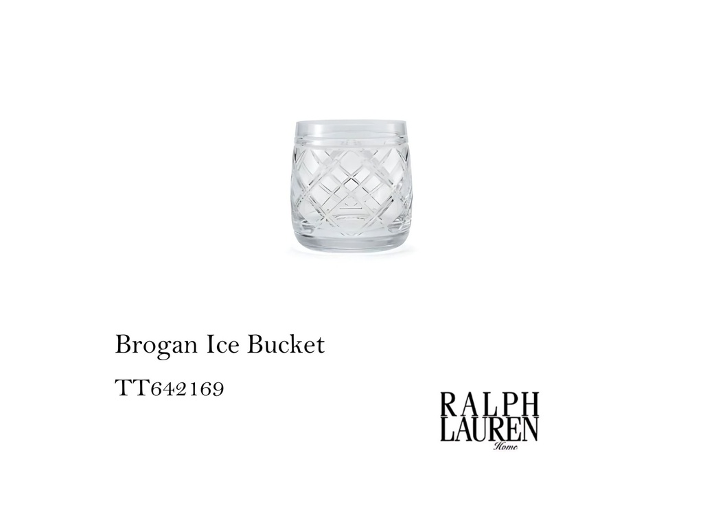 BROGAN ICE BUCKET
