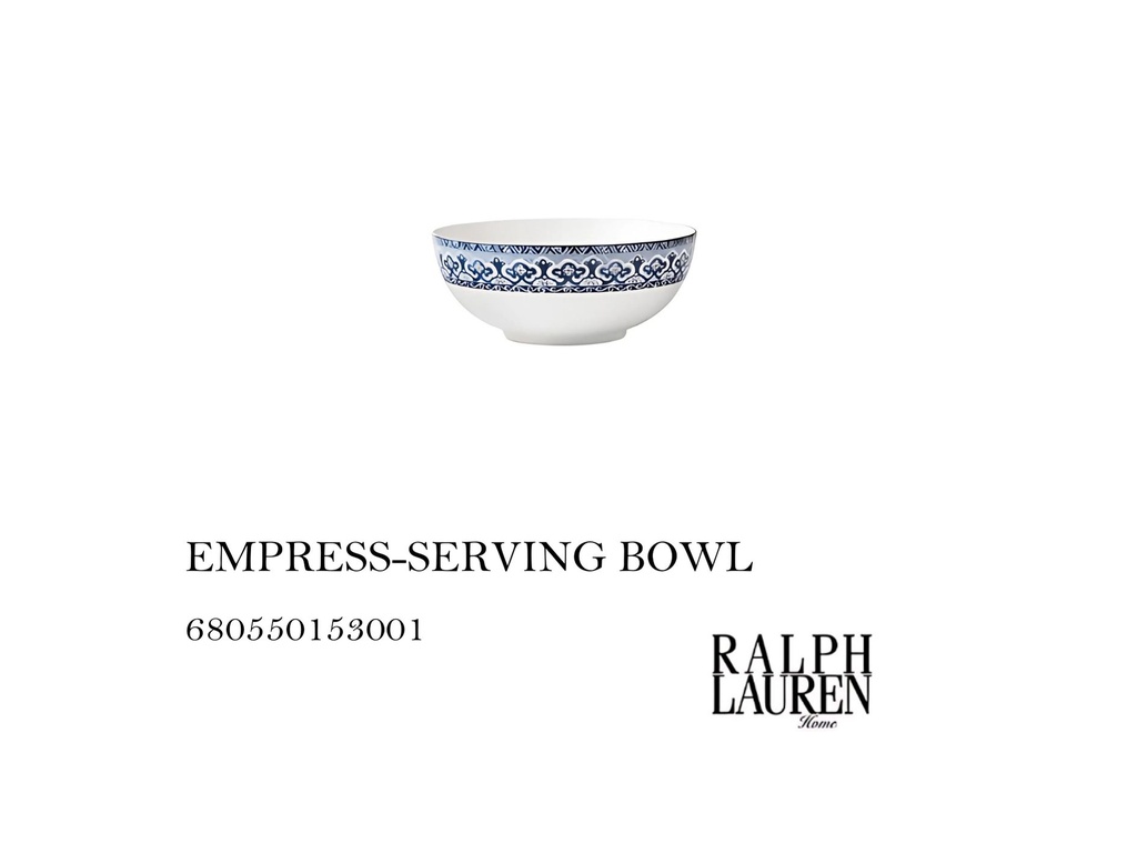 EMPRESS-SERVING BOWL