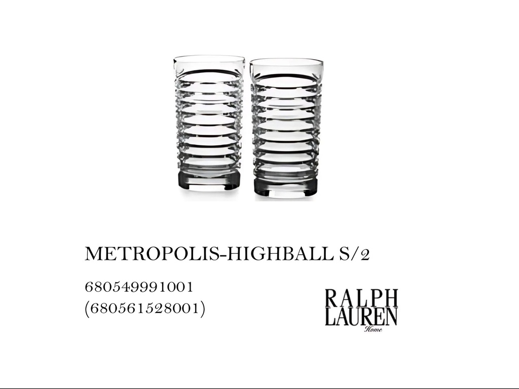 METROPOLIS-HIGHBALL S/2-680561528001