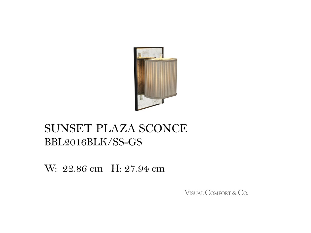 SUNSET PLAZA SCONCE